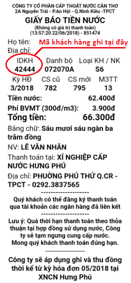 Tra cứu, thanh toán hóa đơn, trả/đóng tiền nước Cấp nước Cần Thơ (Quận Ninh Kiều (trừ phường Cái Khế, An Hòa, Thới Bình), Quận Cái Răng (khu đô thị Nam Cần Thơ gồm các phường Hưng Phú, Hưng Thạnh, Tân Phú, Phú Thứ), Huyện Phong Điền (khu vực thị trấn Phong Điền, xã Mỹ Khánh)). Hỗ trợ thẻ ngân hàng (ATM), Visa, Master…
